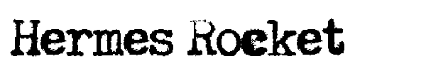Hermes Rocket font preview